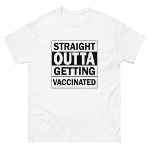 STRAIGHT OUTTA GETTING VACCINATED