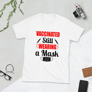 Vaccinated Still Wearing A Mask