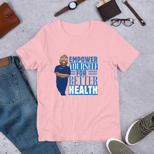 Empower Yourself For Better Health T-Shirt